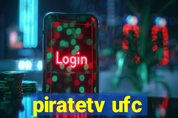 piratetv ufc